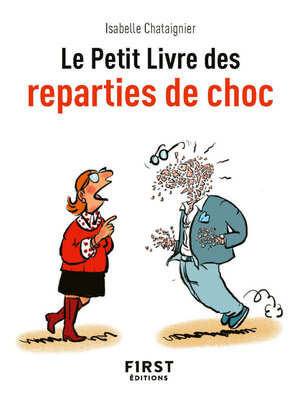 cover image of Le Petit Livre des réparties de choc
